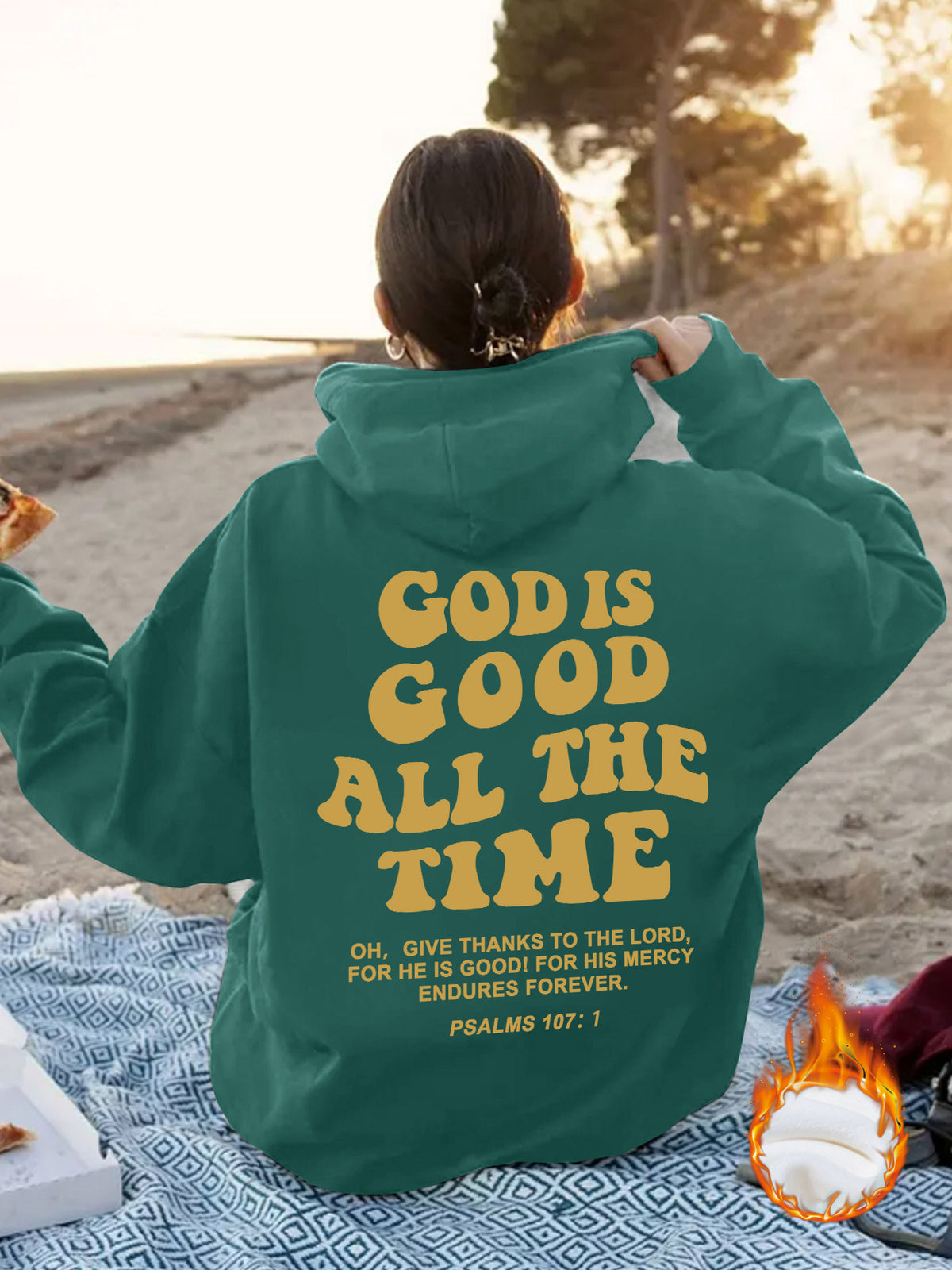 Good is Good All the Time hoodie