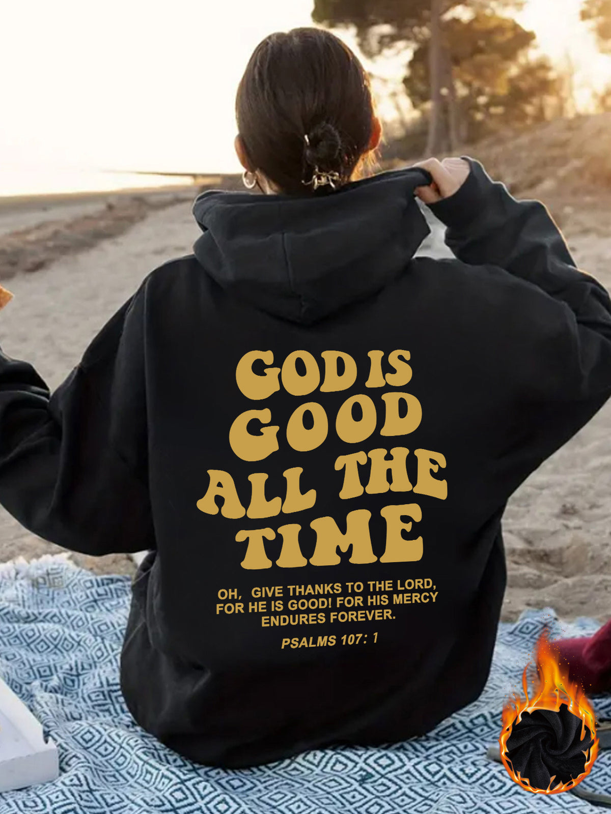 Good is Good All the Time hoodie